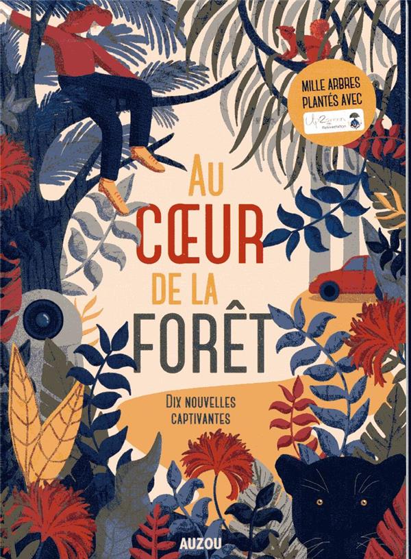 Anthologie au coeur de la forêt : 10 nouvelles captivantes