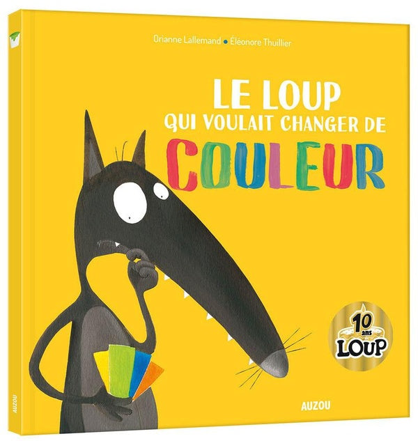 Le Loup qui voulait changer de couleur