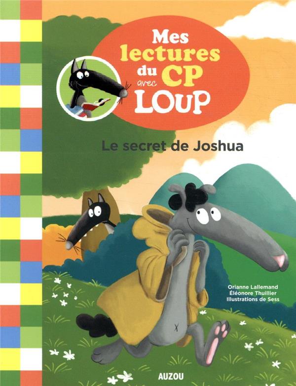 Mes lectures du CP avec Loup ; le secret de Joshua