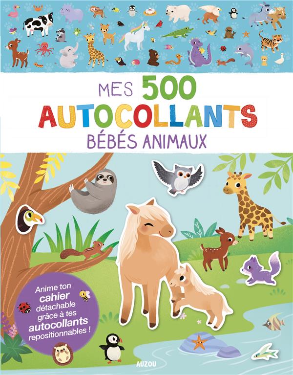 Mes 500 autocollants bébés animaux