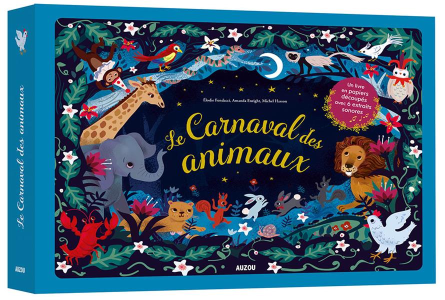 Le carnaval des animaux ; de Camille Saint-Saens