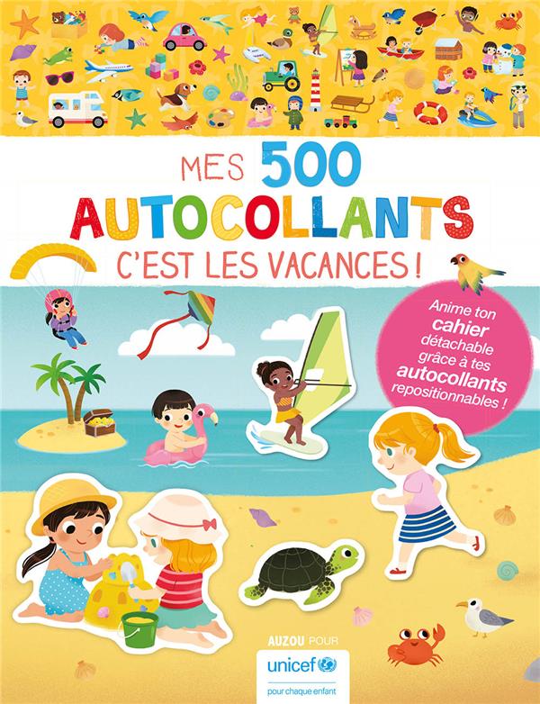 Mes 500 autocollants : c'est les vacances !