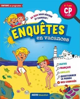 Enquêtes en vacances ; CP au CE1