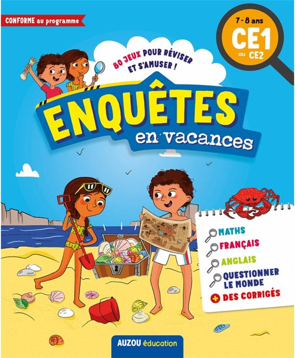 Cahier de vacances : enquêtes en vacances ; CE1 au CE2