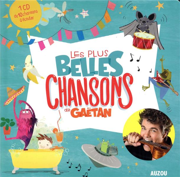 Les plus belles chansons de Gaëtan