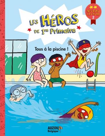 Les héros de 1re primaire ; tous à la piscine !