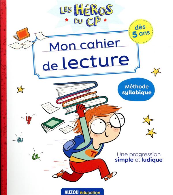 Les héros du CP : mon cahier de lecture