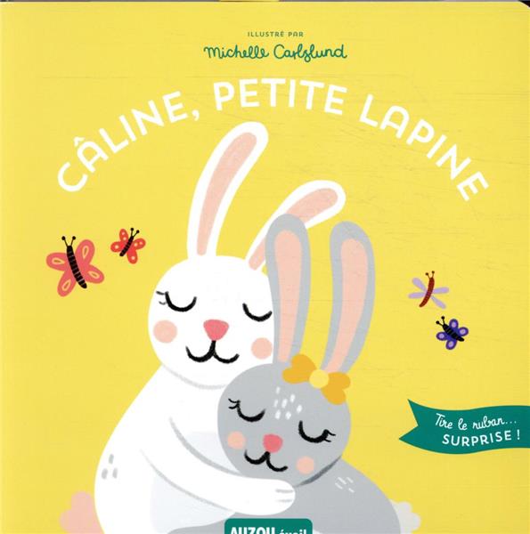 Câline, petite lapine ; tire le ruban... surprise !