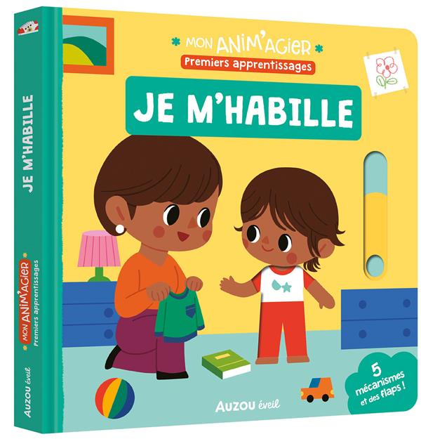 Mon anim'agier : Premiers apprentissages : Je m'habille