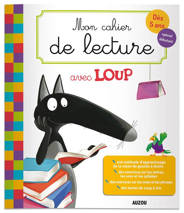 Mon cahier de lecture avec Loup