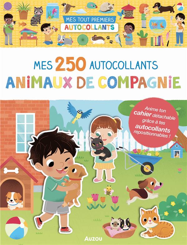 Mes 250 autocollants : animaux de compagnie