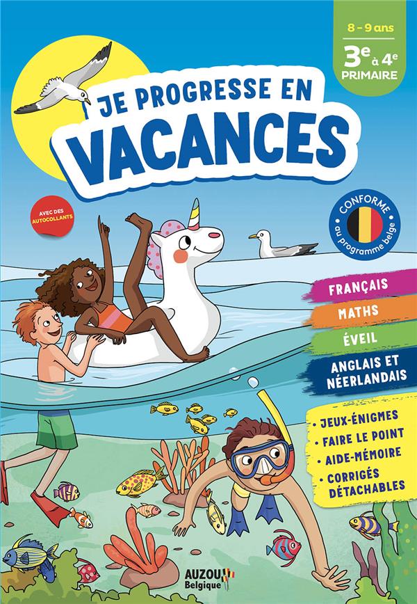 Cahier de vacances : Je progresse en vacances ; De la 3e à la 4e primaire