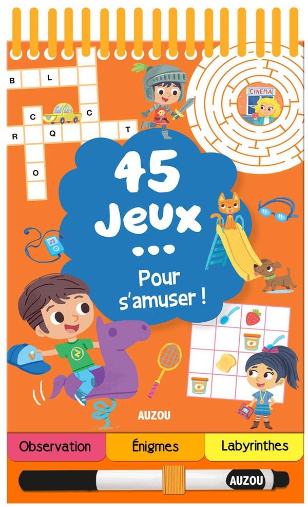 45 jeux... pour s'amuser