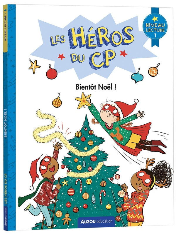 Les héros du CP ; niveau 1 ; bientôt Noël !