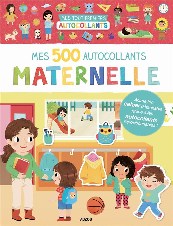 Mes 500 autocollants : maternelle