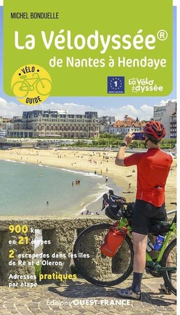 La Vélodyssée® : De Nantes à Hendaye