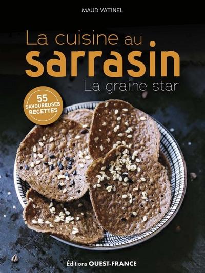 La cuisine au sarrasin : La graine star