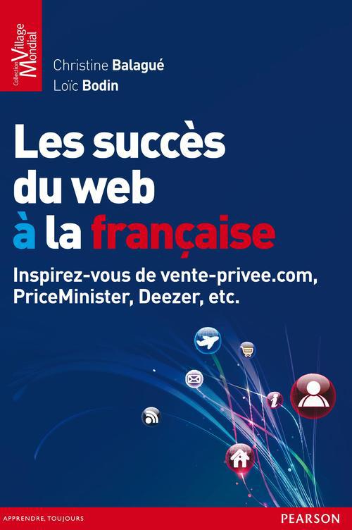 Le succès du web à la française