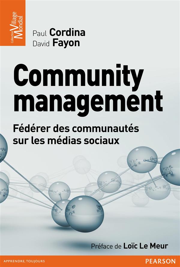 Community management ; gérer les conversations pour avoir la stratégie gagnante