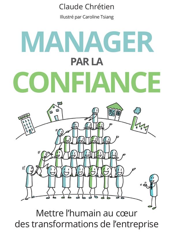 Manager par la confiance