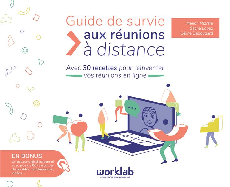 Guide de survie aux réunions à distance