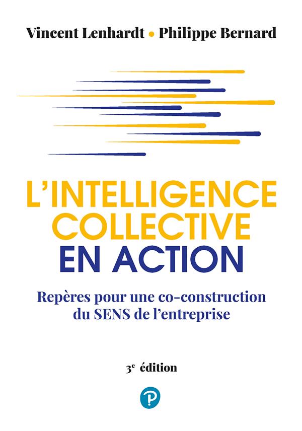 L'intelligence collective en action (3e édition)