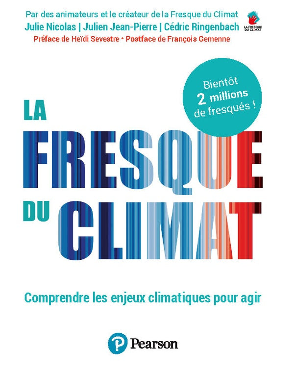 La fresque du climat : Comprendre les enjeux climatiques pour agir