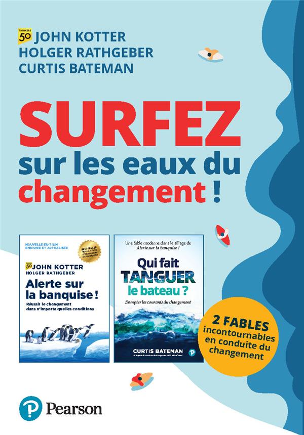 Surfez sur les eaux du changement ! 2 fables incontournables en conduite du changement