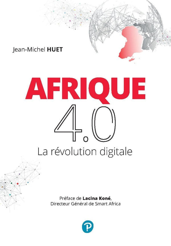 Afrique 4.0 : La révolution digitale (2e édition)