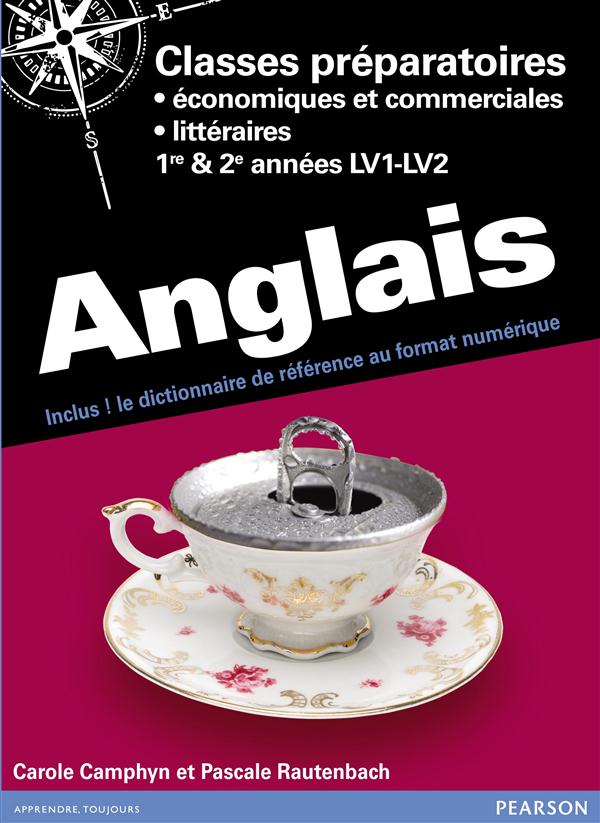 Anglais ; LV1 et LV2 ; classes préparatoires économiques et commerciales / littéraires ; 1ères et 2èmes années