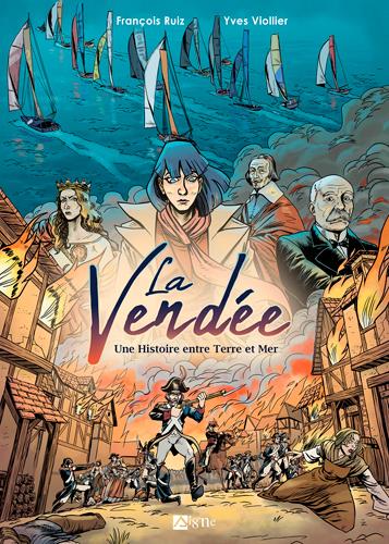 La Vendée, une histoire entre terre et mer