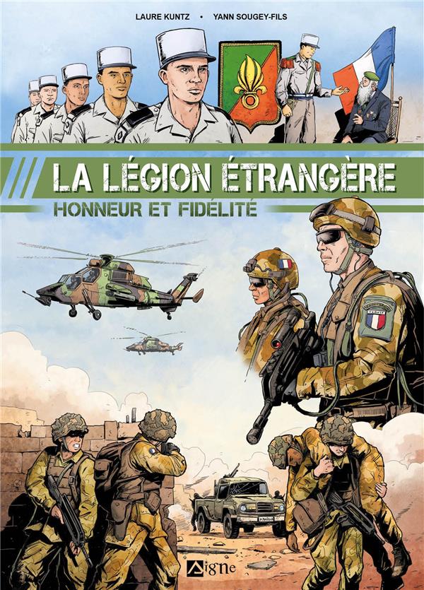 Légion étrangère : honneur et fidélité