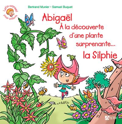 Abigaël à la découverte d'une plante surprenante... la Silphie