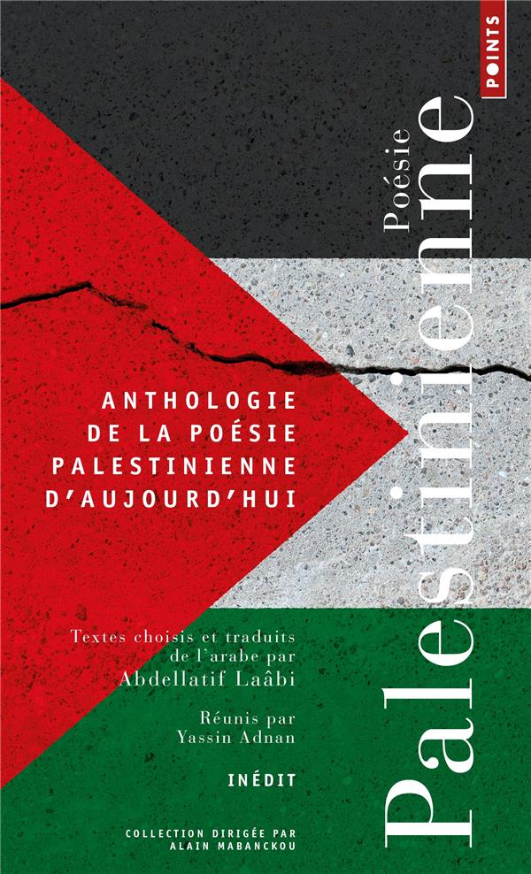 Anthologie de la poésie palestinienne d'aujourd hui