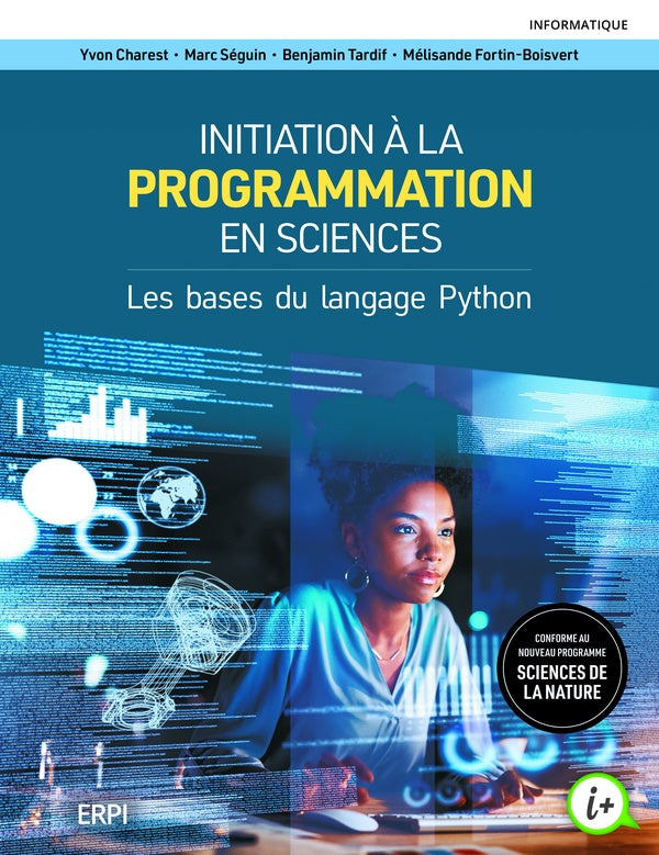 Initiation à la programmation en sciences : Les bases du language Python