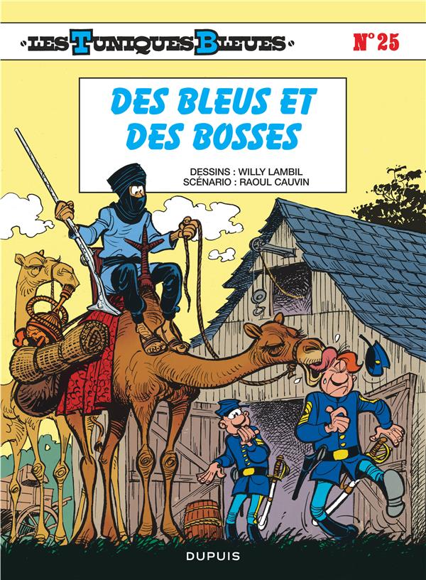 Les Tuniques Bleues Tome 25 : des bleus et des bosses