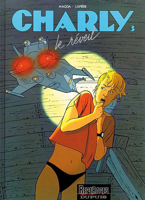 Charly Tome 3 ; le reveil