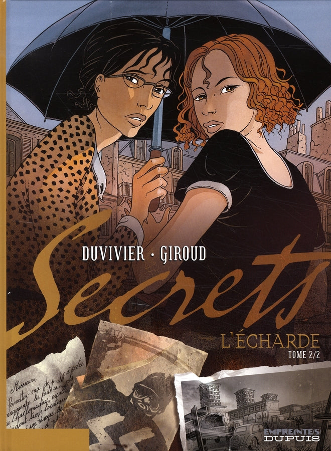 Secrets, l'écharde Tome 2