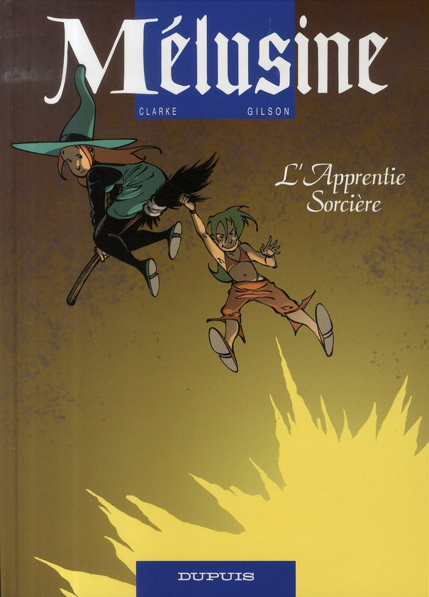 Mélusine Tome 15 : l'apprentie sorcière