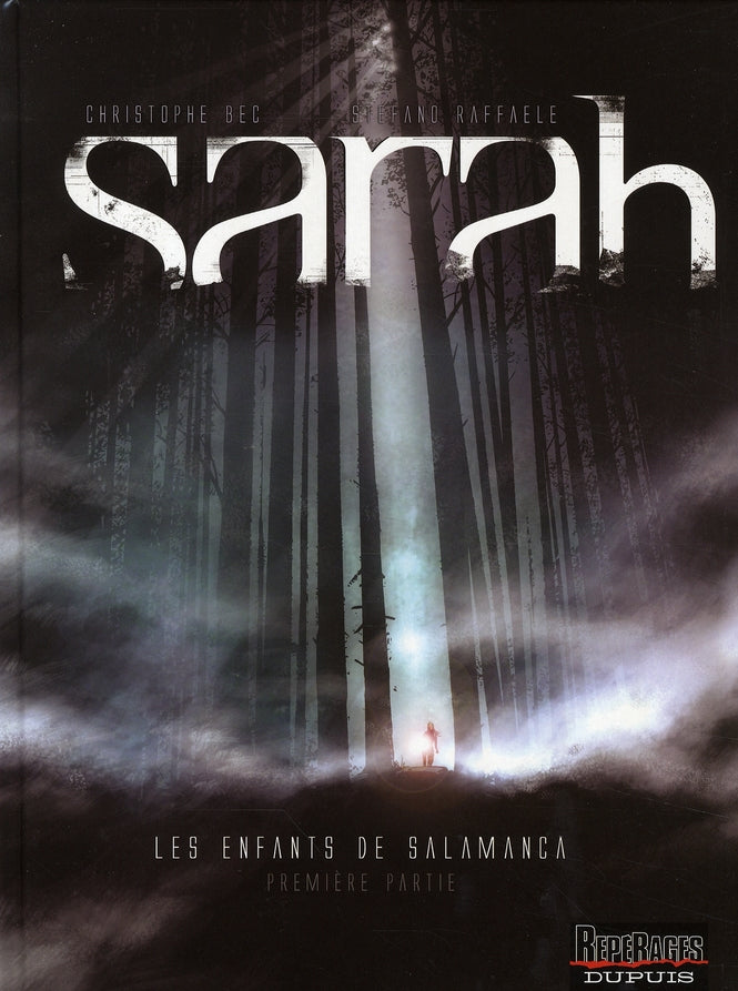 Sarah Tome 1 ; les enfants de Salamanca Tome 1