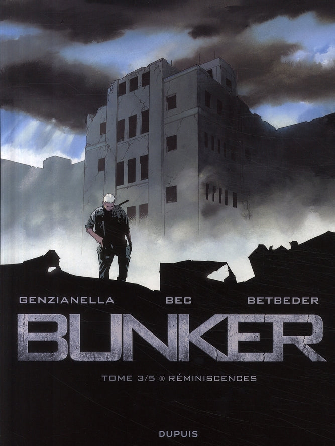 Bunker Tome 3 : réminiscences