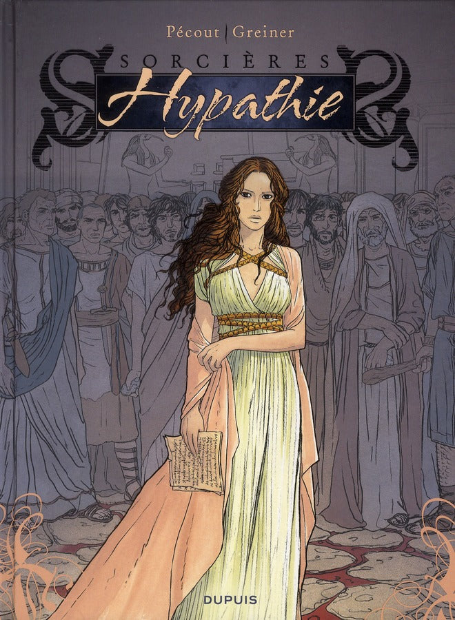 Sorcieres Tome 2 ; hypathie