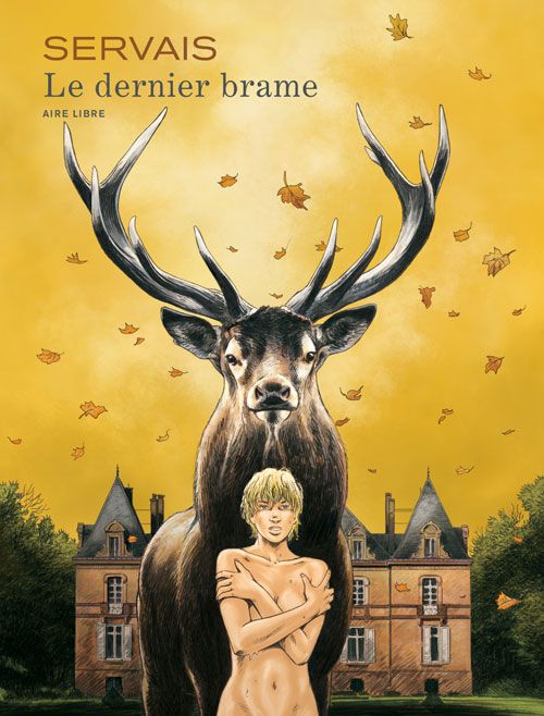 Le dernier brame Tome 1