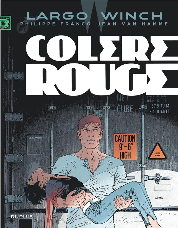 Largo Winch t.18 : colère rouge