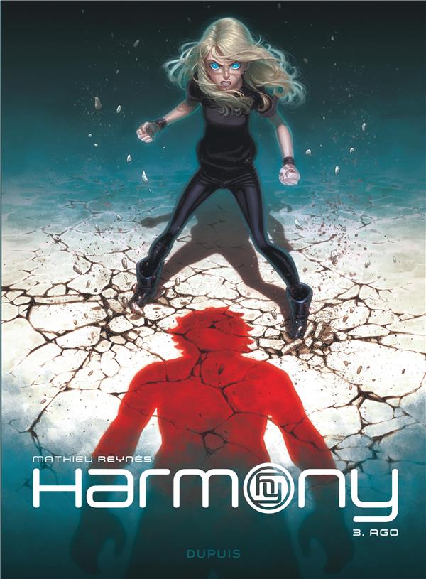 Harmony Tome 3 : ago