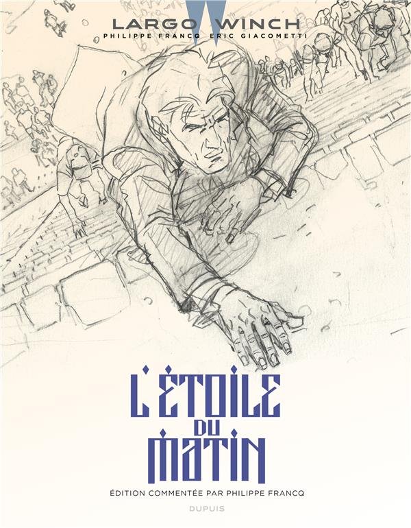 Largo Winch Tome 21 : l'étoile du matin