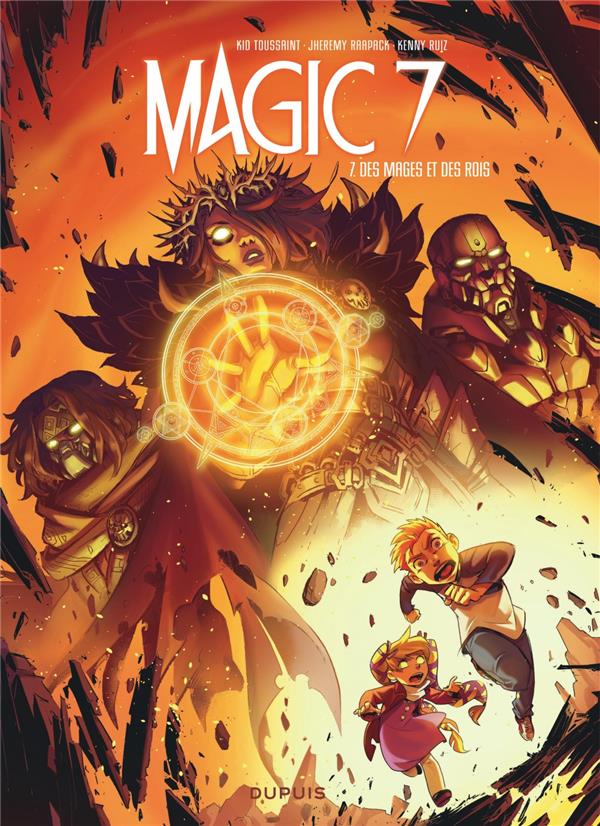 Magic 7 Tome 7 : des mages et des rois