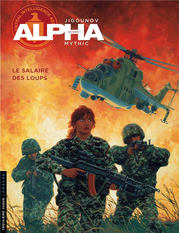 Alpha Tome 3 : le salaire des loups