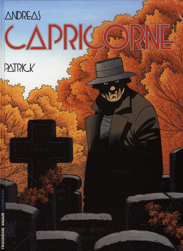 Capricorne Tome 11 : Patrick