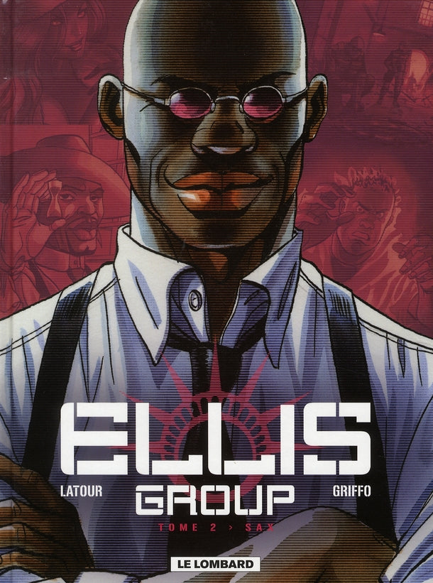 Ellis group Tome 2 ; Sax